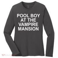 Pool Boy At The Vampire Mansion Women's Long Sleeve Shirt thumb 0