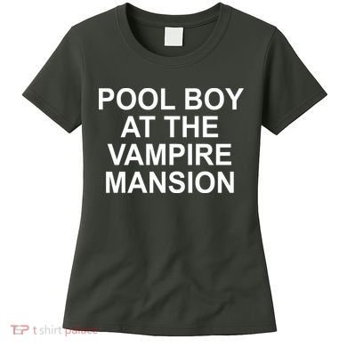 Pool Boy At The Vampire Mansion Women's T-Shirt