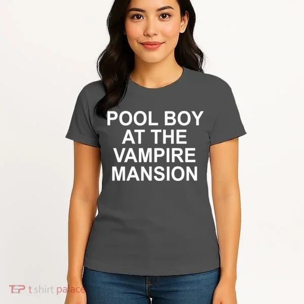 Pool Boy At The Vampire Mansion Women's T-Shirt