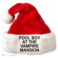 Pool Boy At The Vampire Mansion Santa Hat thumb 0