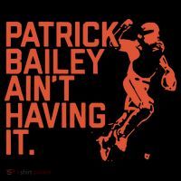 Patrick Bailey Ain’t Having It Kids Sweatshirt thumb 2