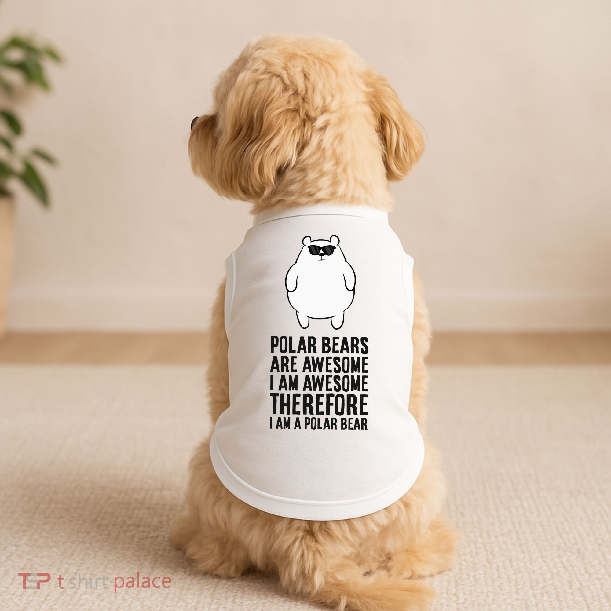 Polar Bears Are Awesome. IM Awesome IM A Polar Bear Doggie Tank