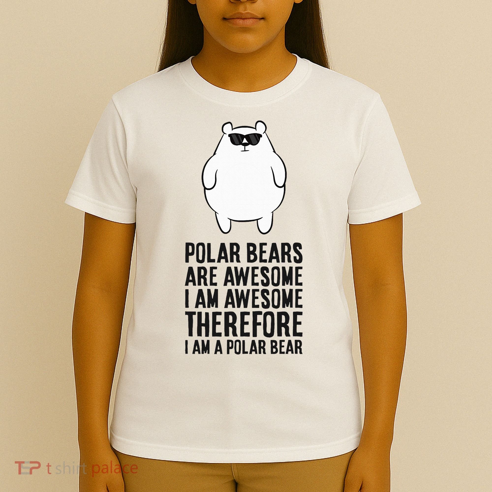 Polar Bears Are Awesome. IM Awesome IM A Polar Bear T-Shirt