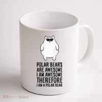 Polar Bears Are Awesome. IM Awesome IM A Polar Bear Coffee Mug thumb 1