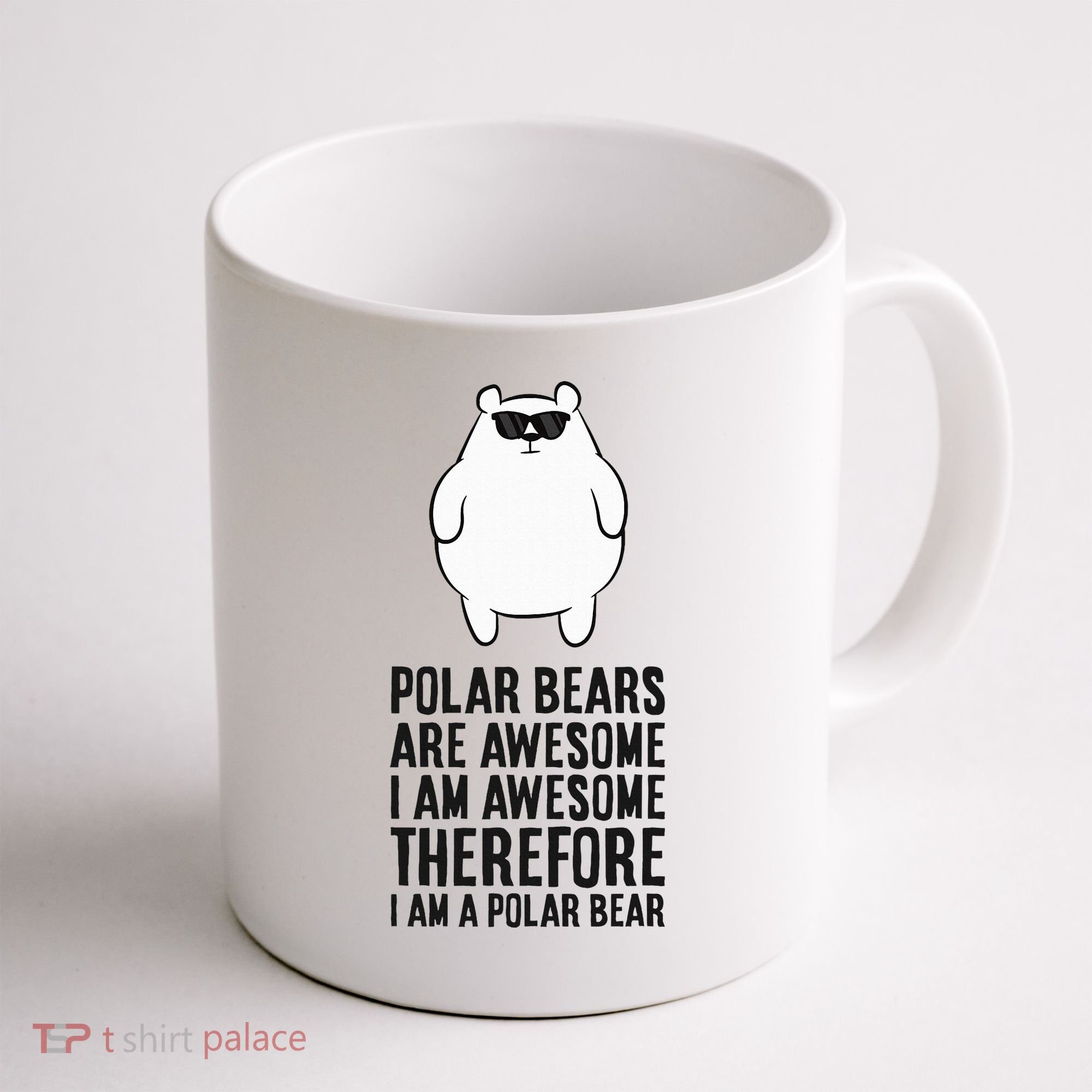Polar Bears Are Awesome. IM Awesome IM A Polar Bear Coffee Mug