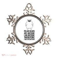 Polar Bears Are Awesome. IM Awesome IM A Polar Bear Ornament thumb 0