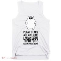 Polar Bears Are Awesome. IM Awesome IM A Polar Bear Tank Top thumb 0