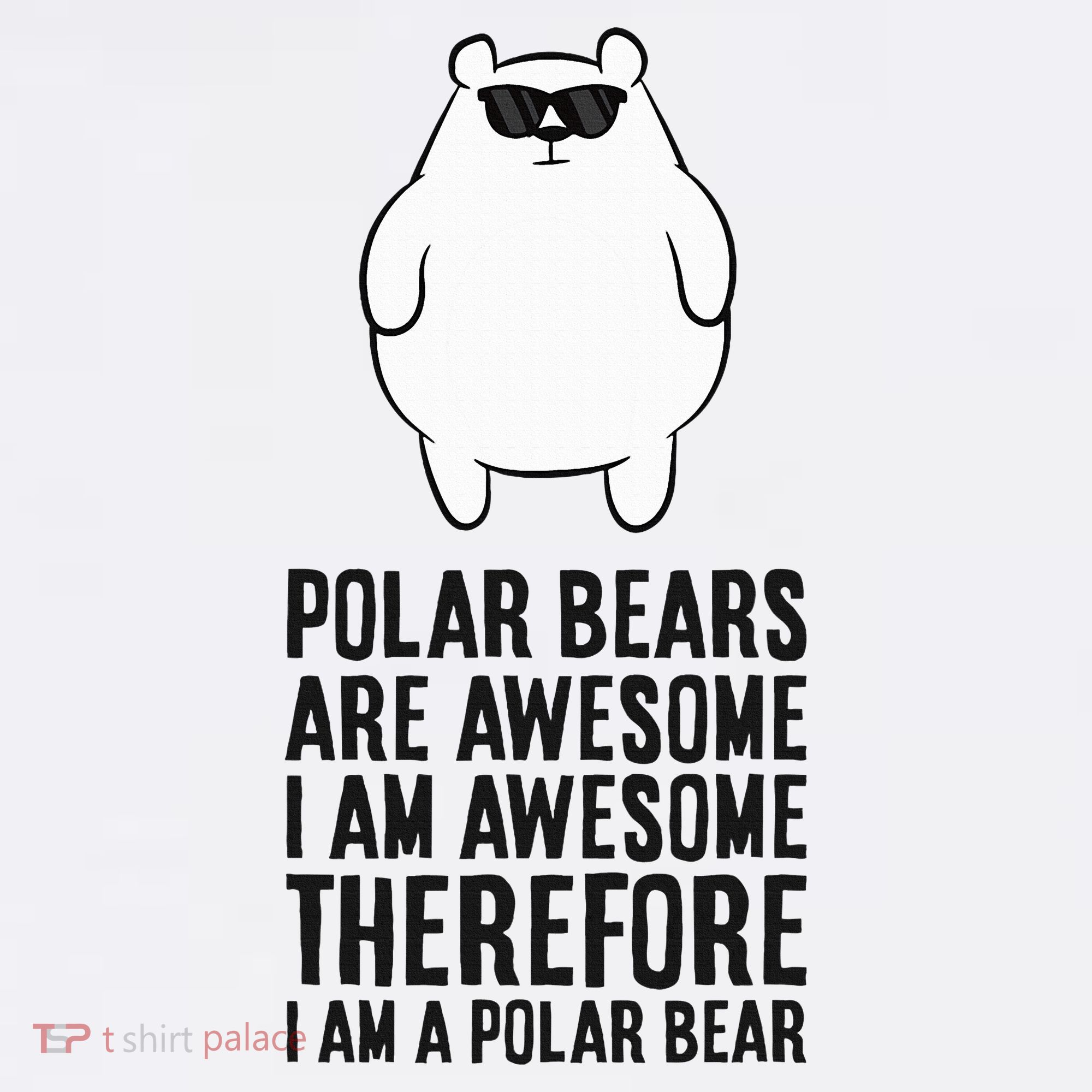 Polar Bears Are Awesome. IM Awesome IM A Polar Bear Kids Sweatshirt