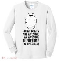 Polar Bears Are Awesome. IM Awesome IM A Polar Bear Kids Long Sleeve Shirt thumb 0