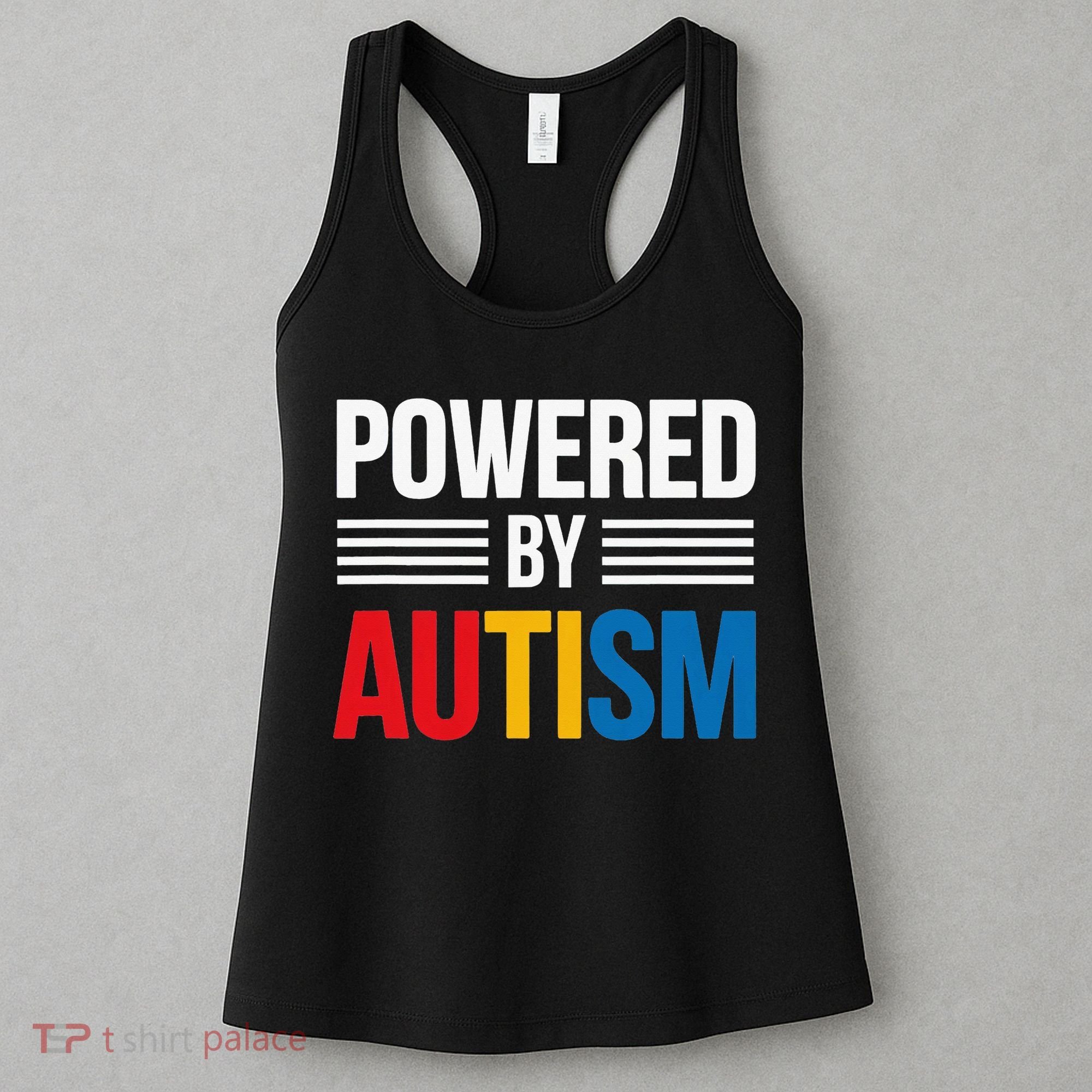 Powered By Autism For Autism Awareness Women Mom Women's Tank Top