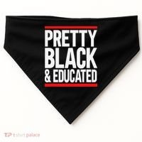 Pretty Black And Educated USA-Made Doggie Bandana thumb 0