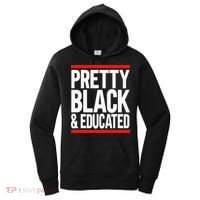 Pretty Black And Educated Women's Hoodie thumb 0