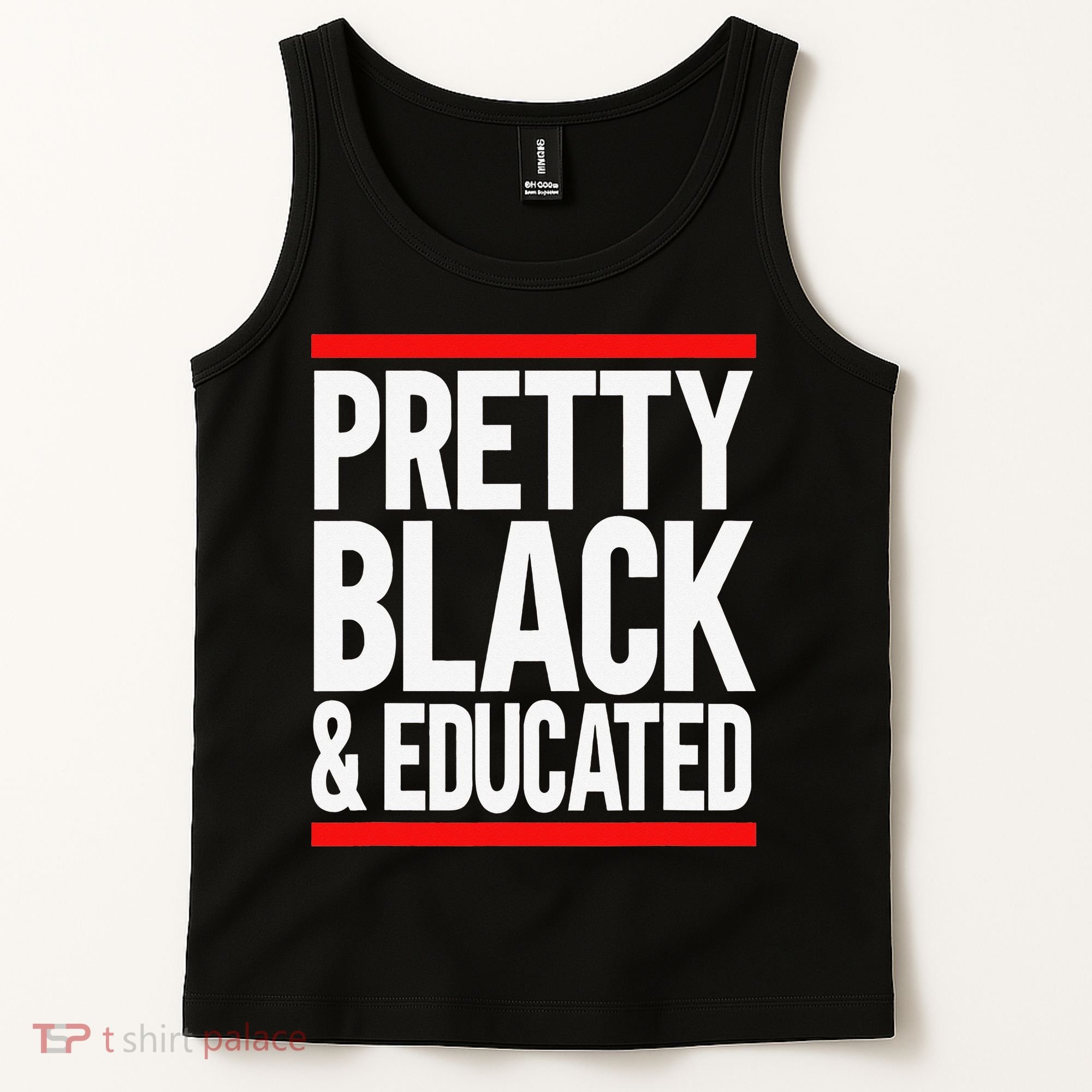 Pretty Black And Educated Tank Top
