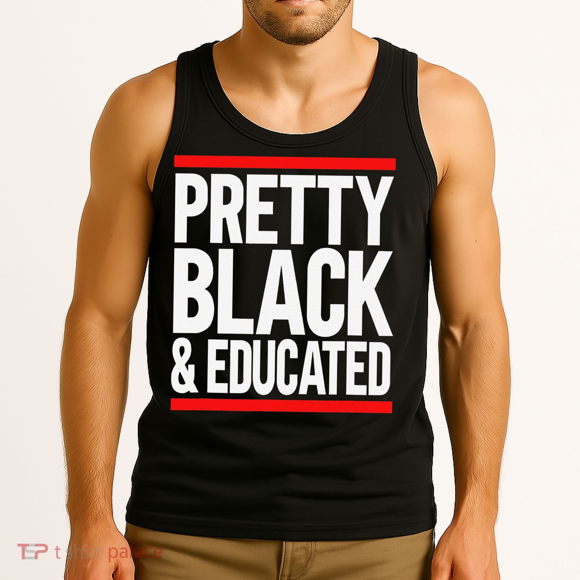 Pretty Black And Educated Tank Top