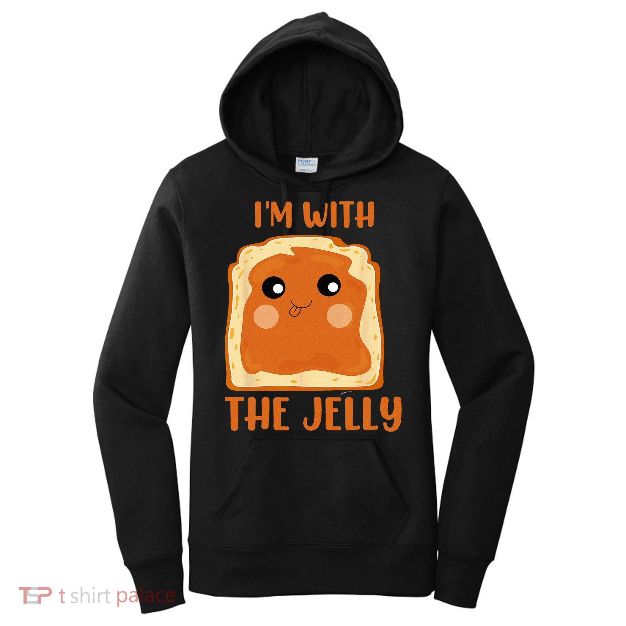 Peanut Butter And Jelly Cute Couple Im With The Jelly Women's Hoodie