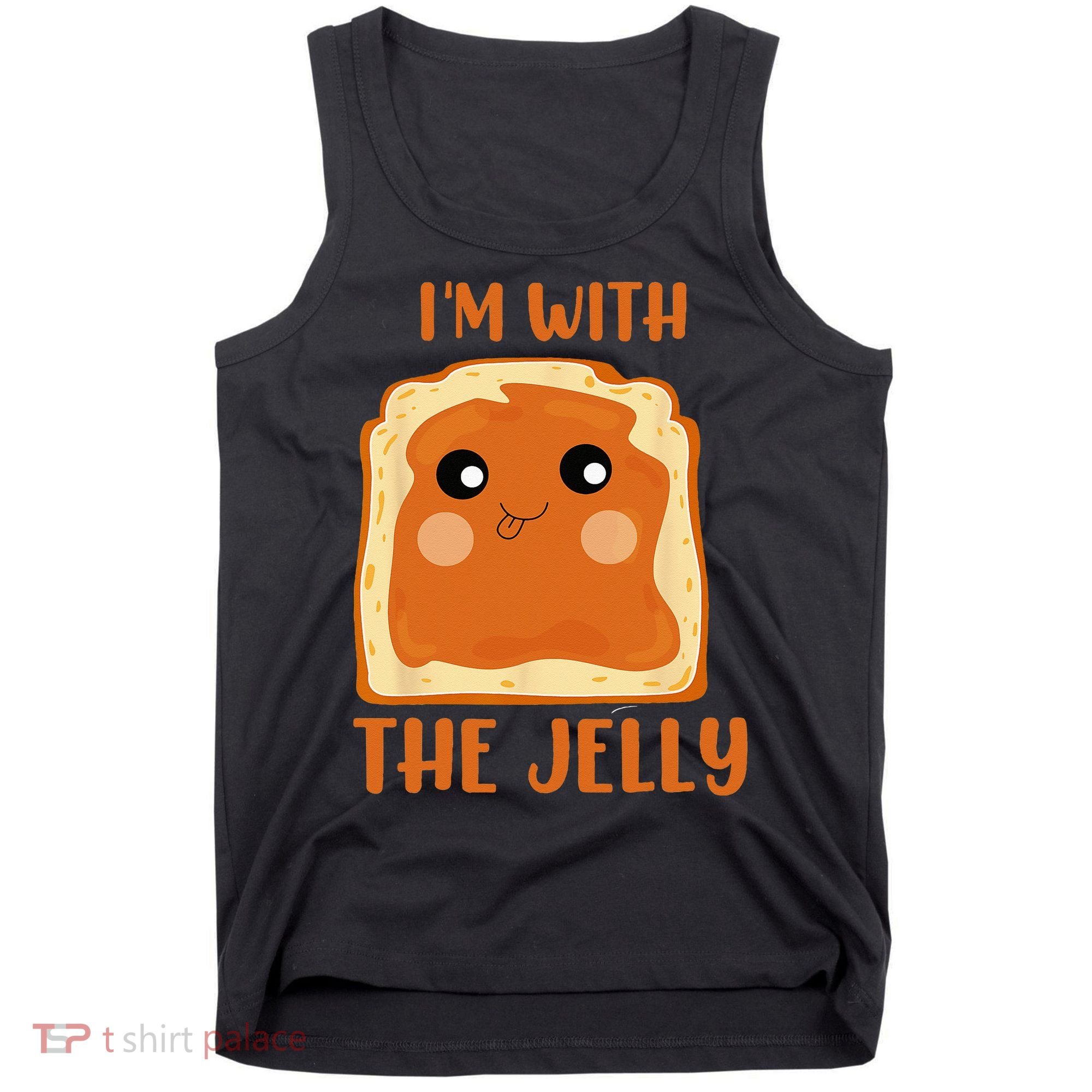 Peanut Butter And Jelly Cute Couple Im With The Jelly Tank Top