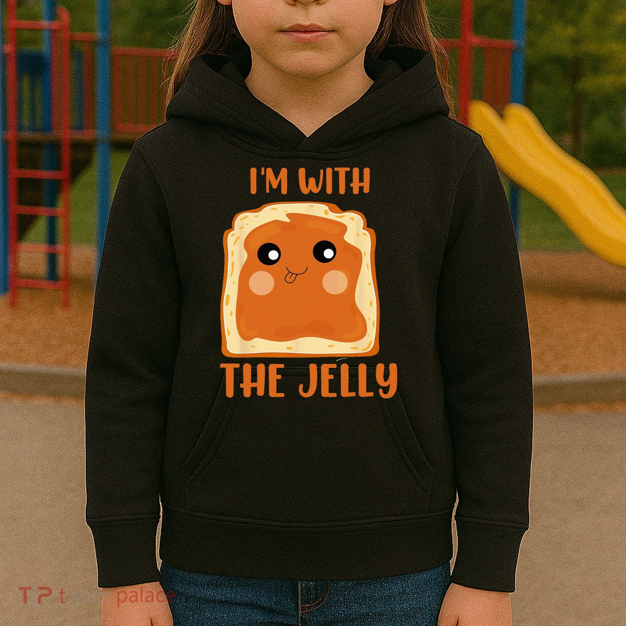 Peanut Butter And Jelly Cute Couple Im With The Jelly Kids Hoodie