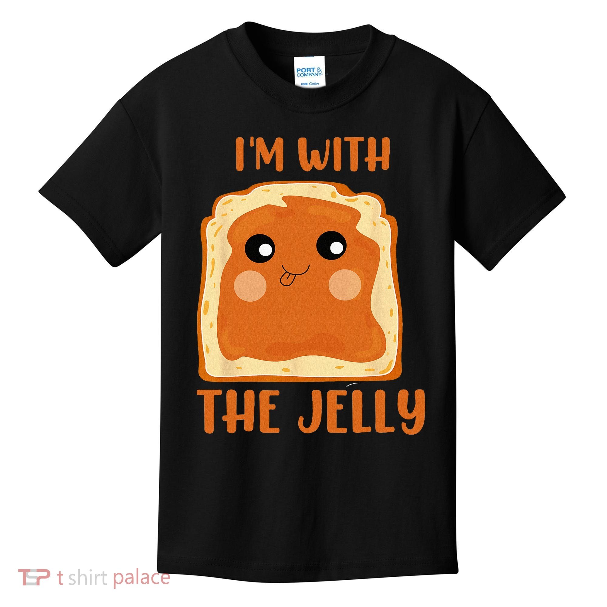 Peanut Butter And Jelly Cute Couple Im With The Jelly Kids T-Shirt