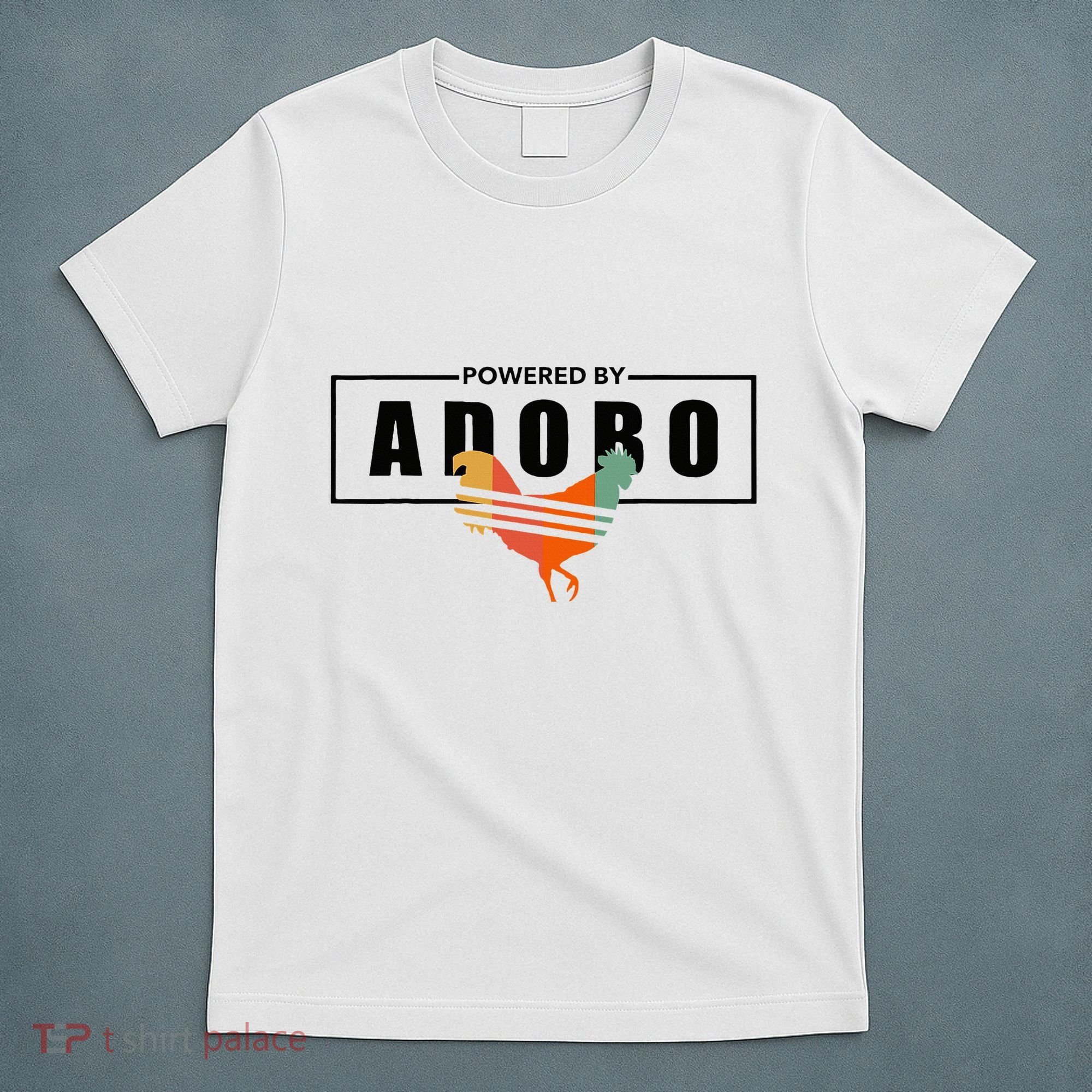 Powered By Adobo Chicken Retro Rooster Filipino Popular Food T-Shirt