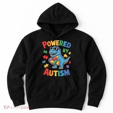 Powered By Autism For Autism Awareness Hoodie