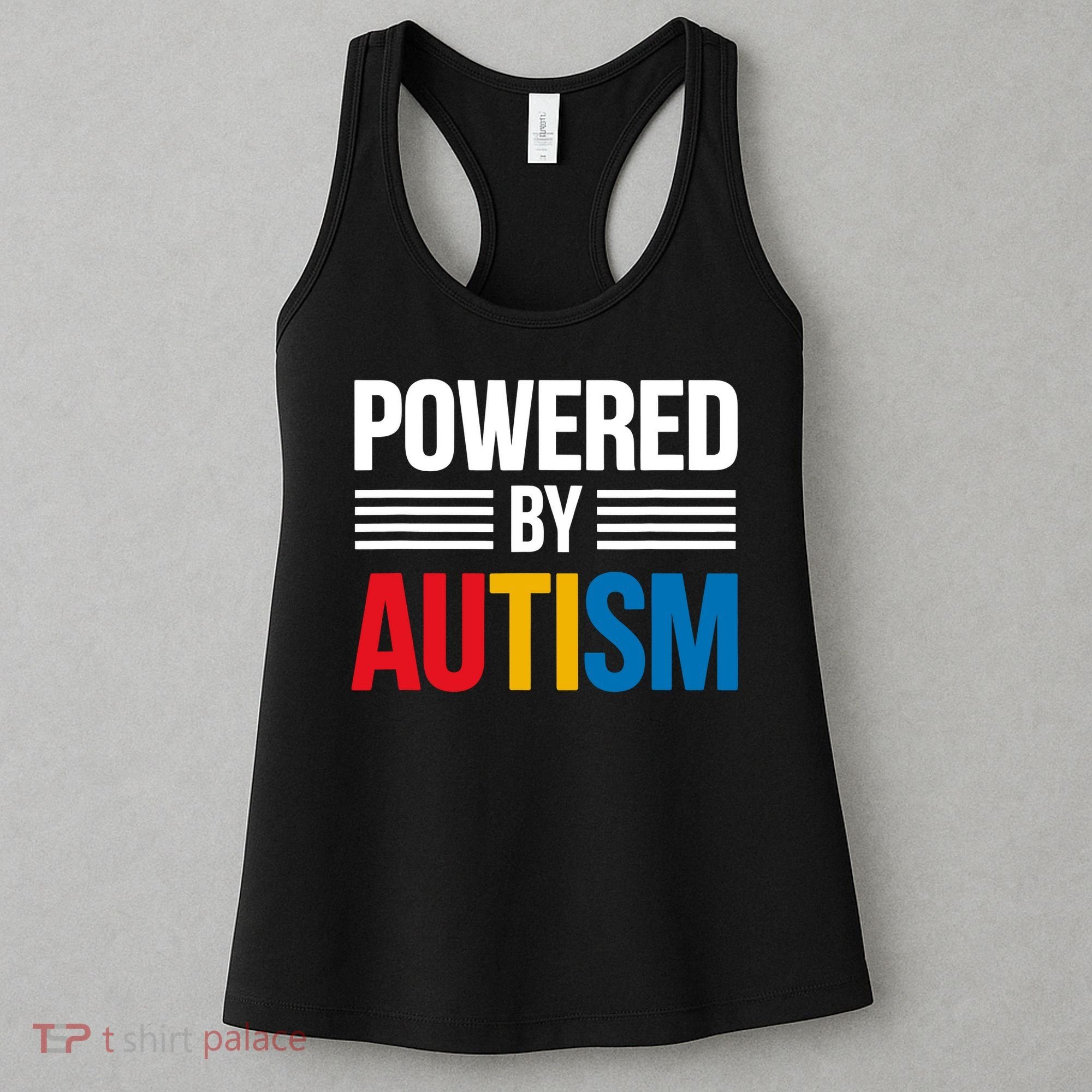 Powered By Autism For Autism Awareness Women's Tank Top