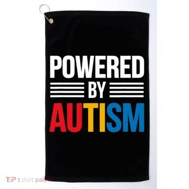 Powered By Autism For Autism Awareness Golf Towel
