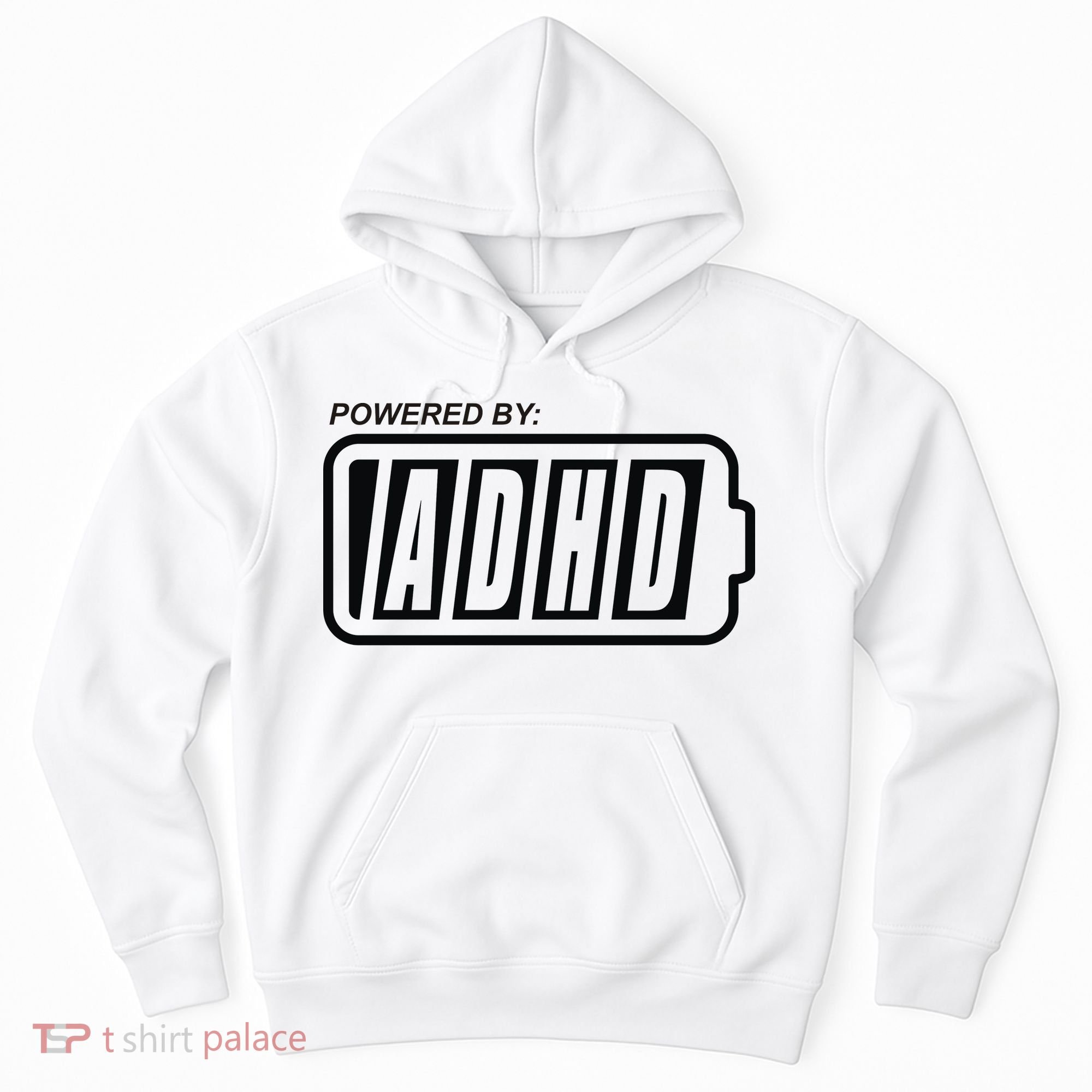 Powered By ADHD Hoodie