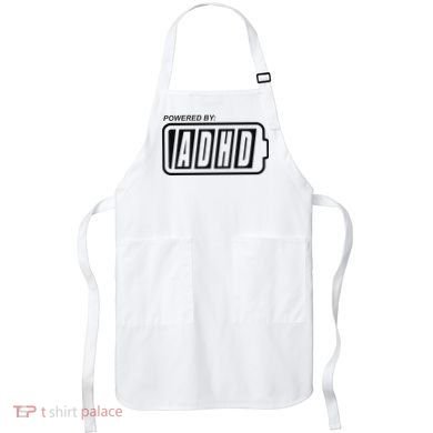 Powered By ADHD Apron