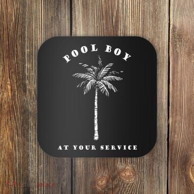 Pool Boy At Your Service Coconut Tree Funny Halloween Gift Coaster