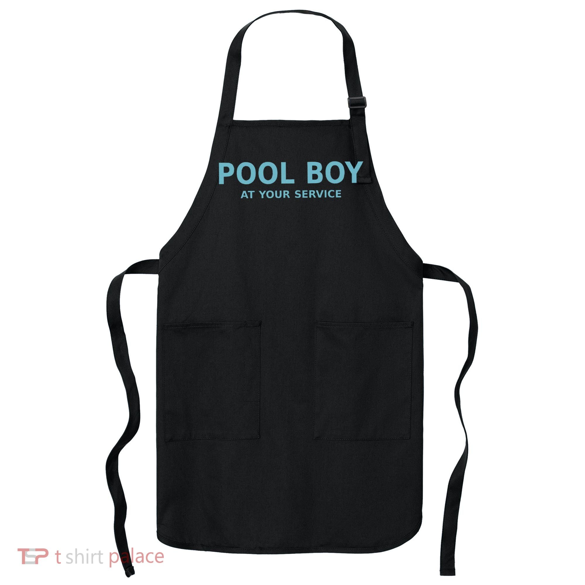 Pool Boy At Your Service Apron