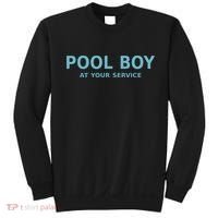 Pool Boy At Your Service Sweatshirt thumb 0