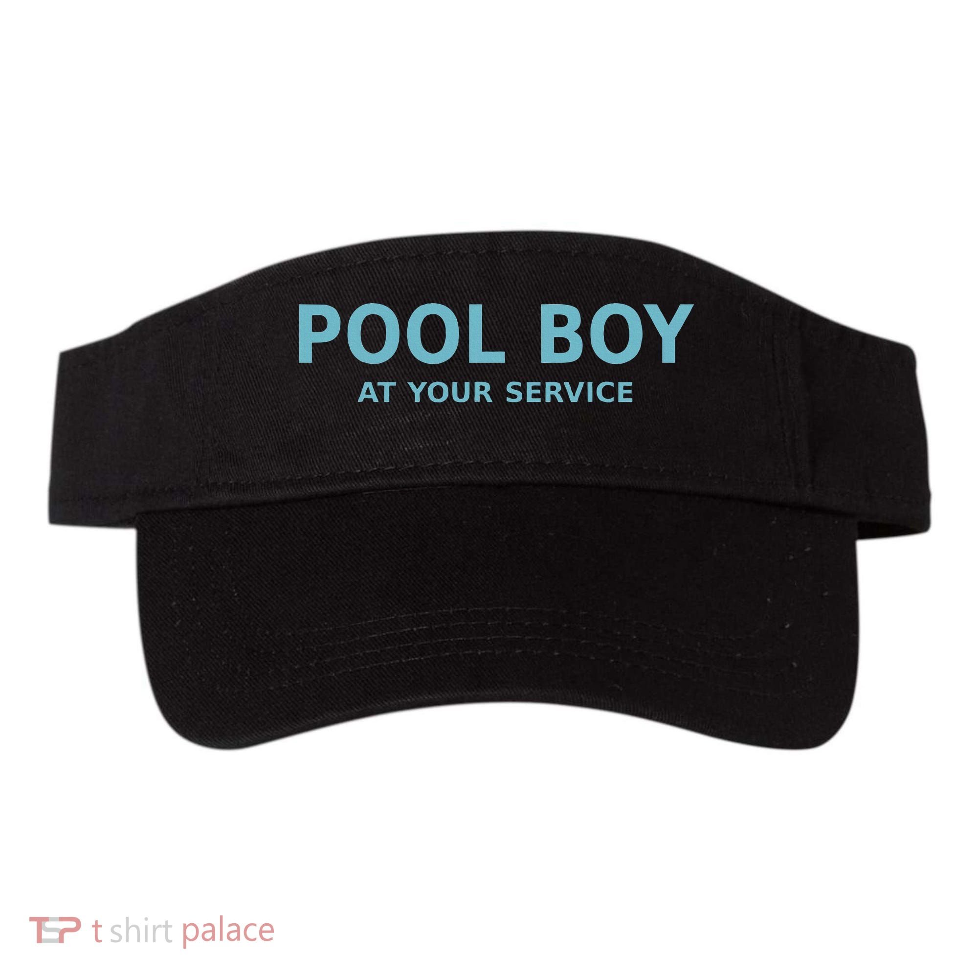 Pool Boy At Your Service Visor