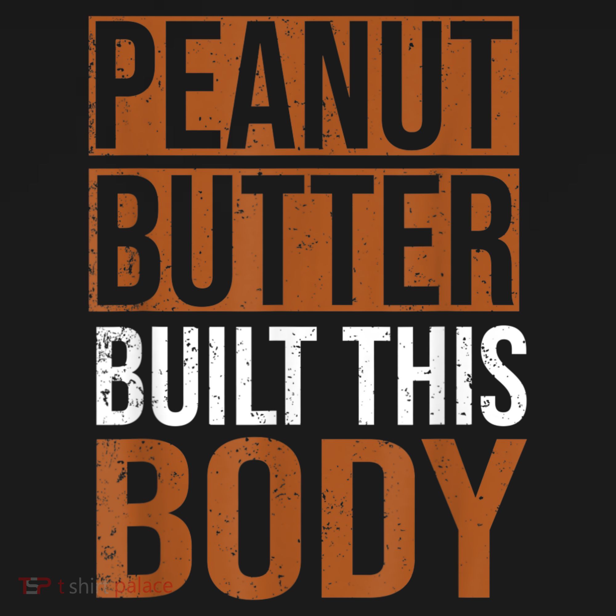 Peanut Butter Built This Body, Peanut Butter Lover Apron