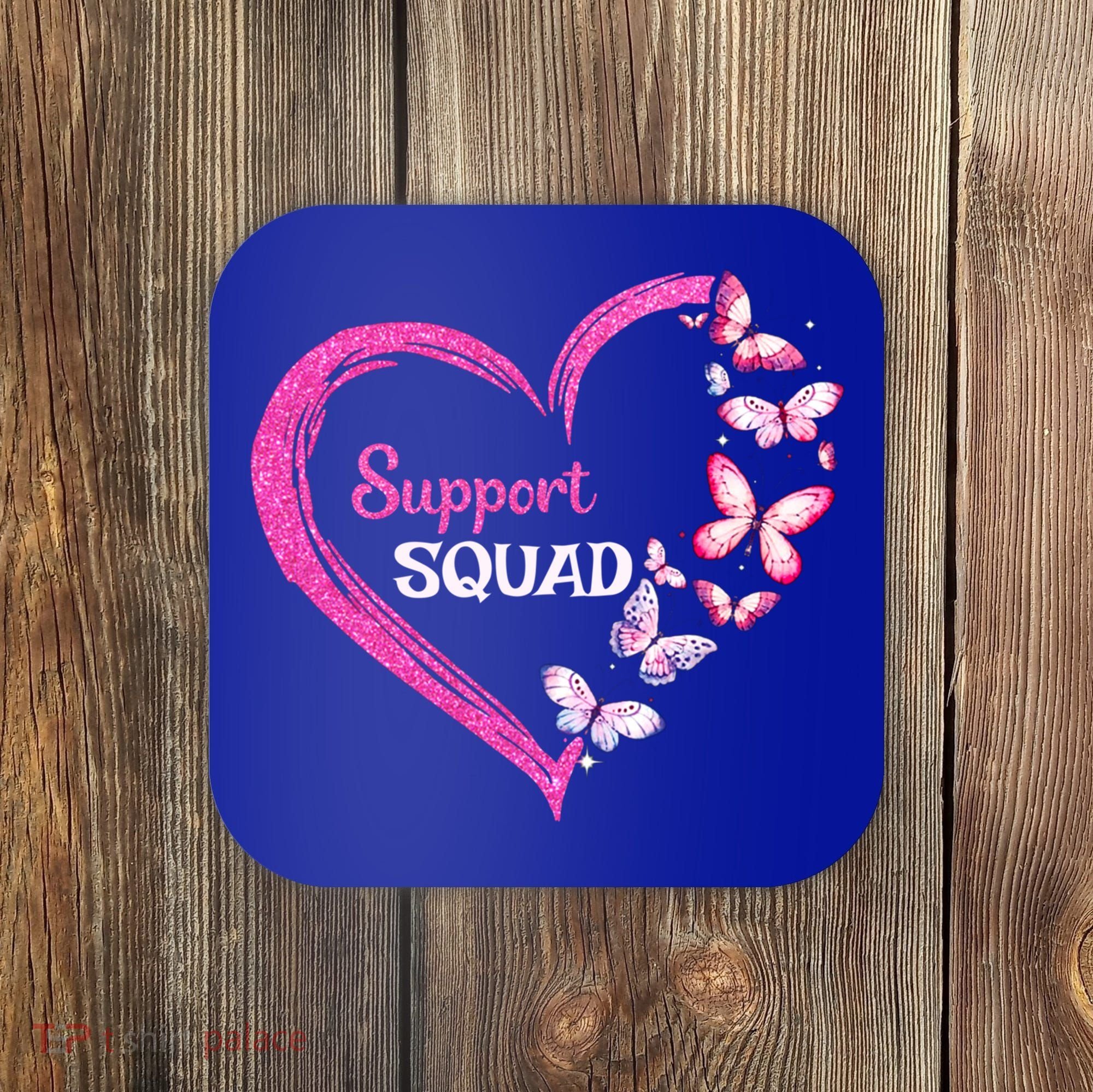 Pink Butterfly Breast Cancer Support Squad Pink Ribbon Funny Gift Coaster