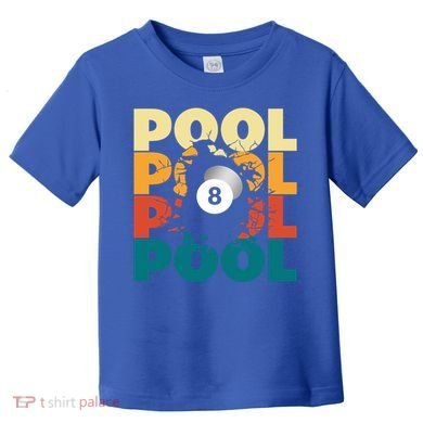 Pool Billiards Billiards Gift Toddler T-Shirt