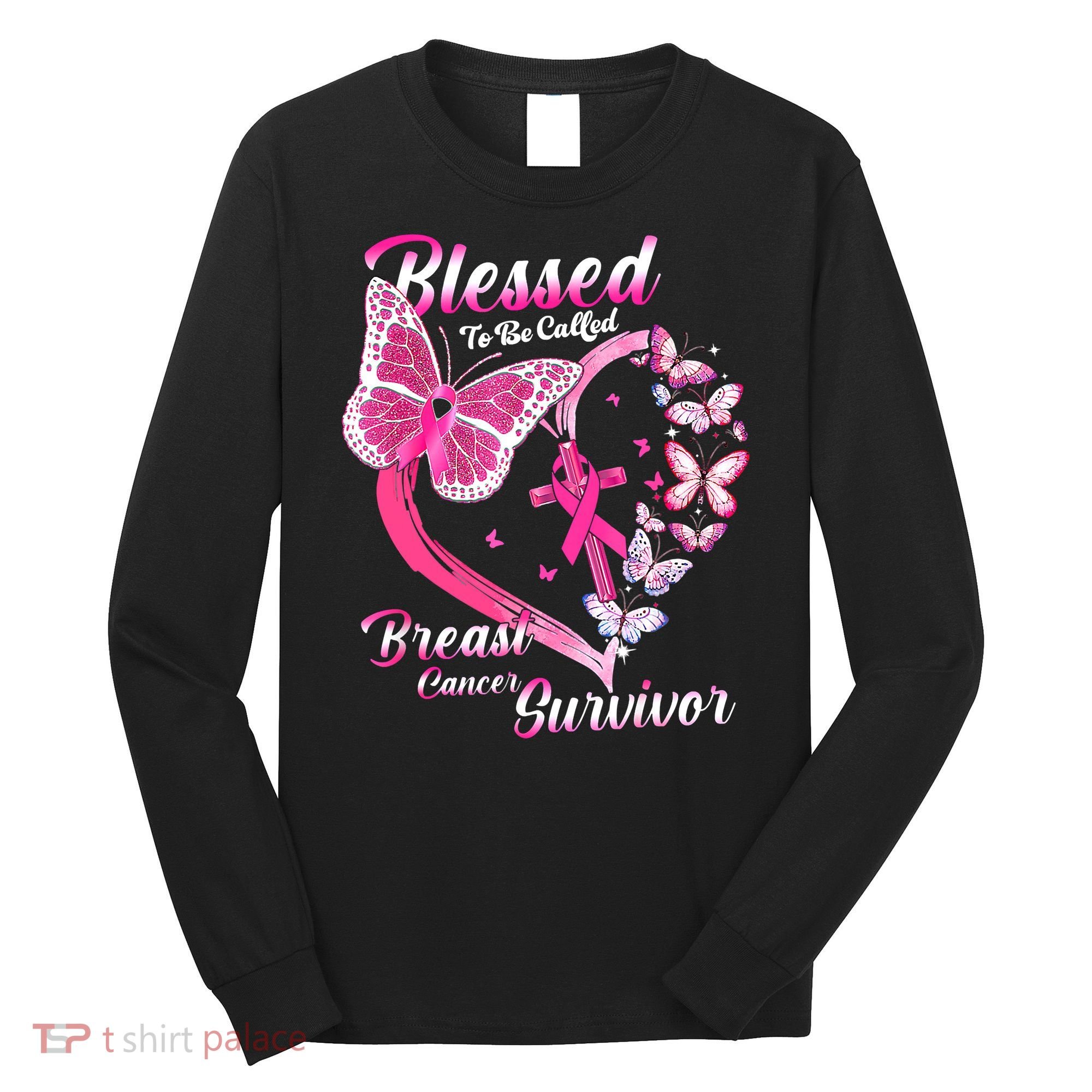 Pink Butterfly Blessed To Be Called Breast Cancer Survivor Long Sleeve Shirt