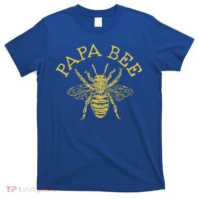 Papa Bee Beekeeper Funny FatherS Day Bee Lover Gift T-Shirt