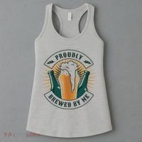 Proudly Brewed By Me Beer Women's Tank Top thumb 3