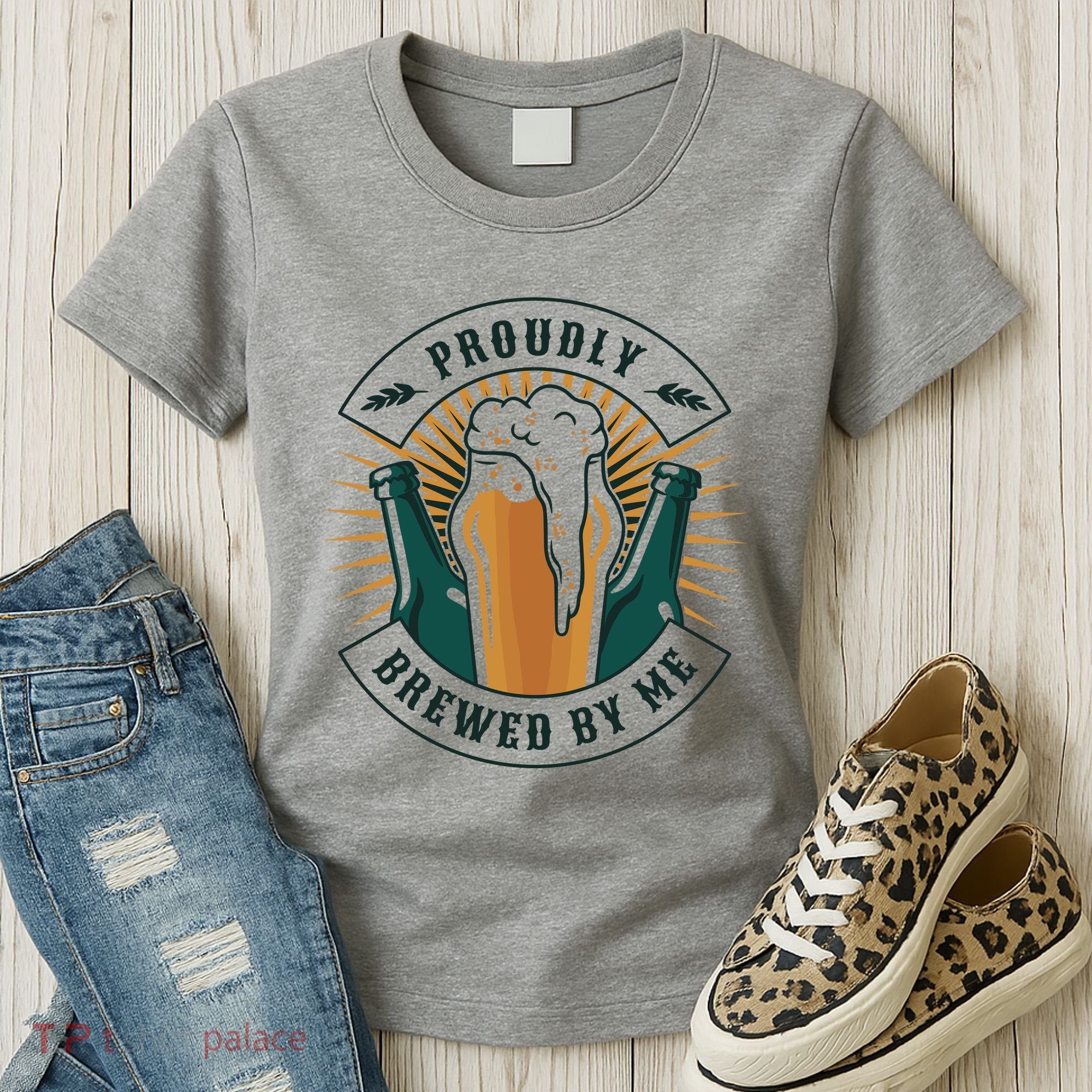 Proudly Brewed By Me Beer Women's T-Shirt