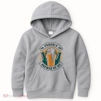 Proudly Brewed By Me Beer Kids Hoodie thumb 0
