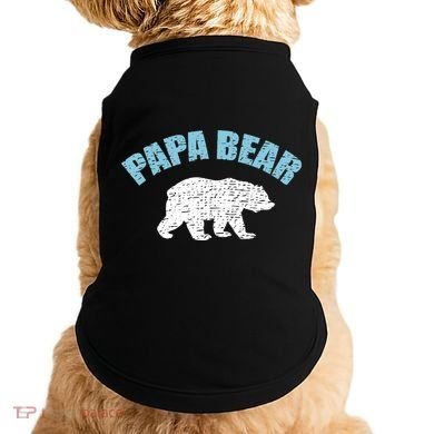 Papa Bear Bear Papa Tee Doggie Tank