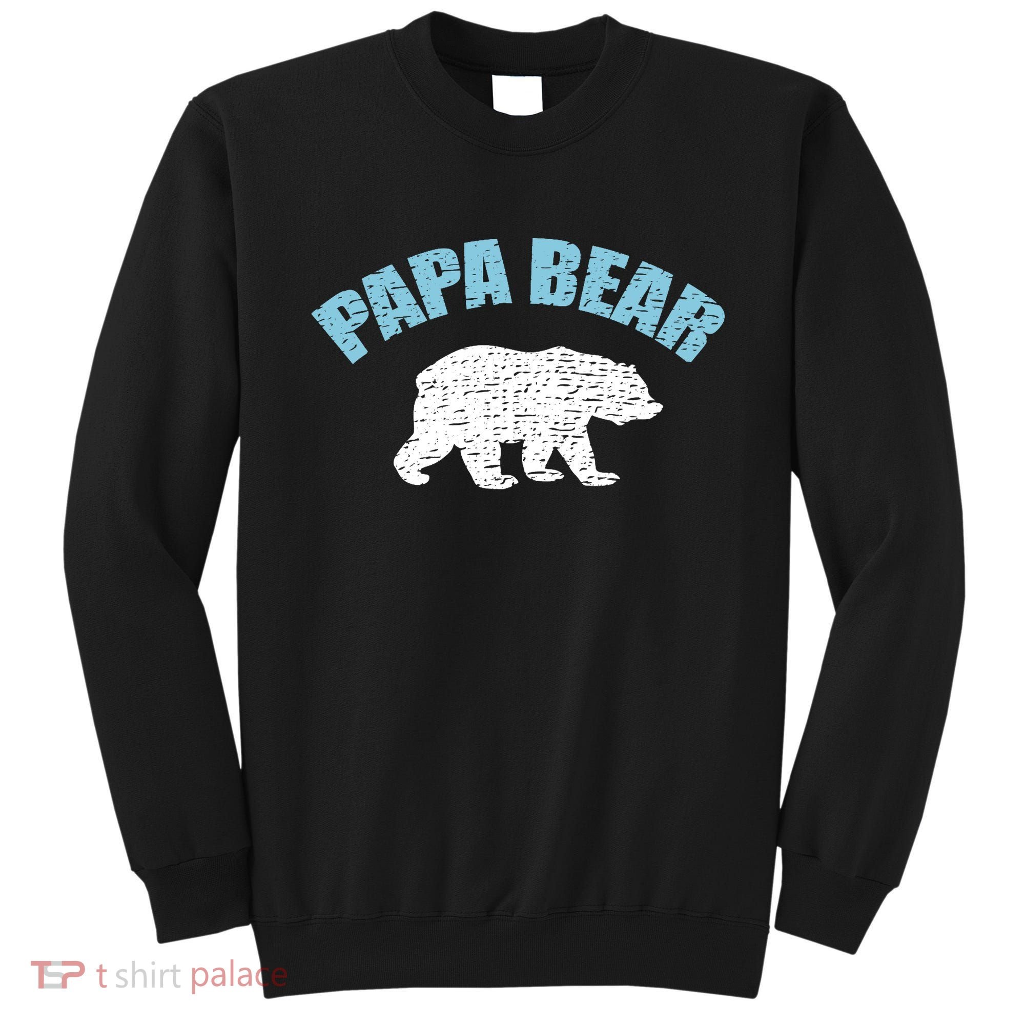 Papa Bear Bear Papa Tee Sweatshirt