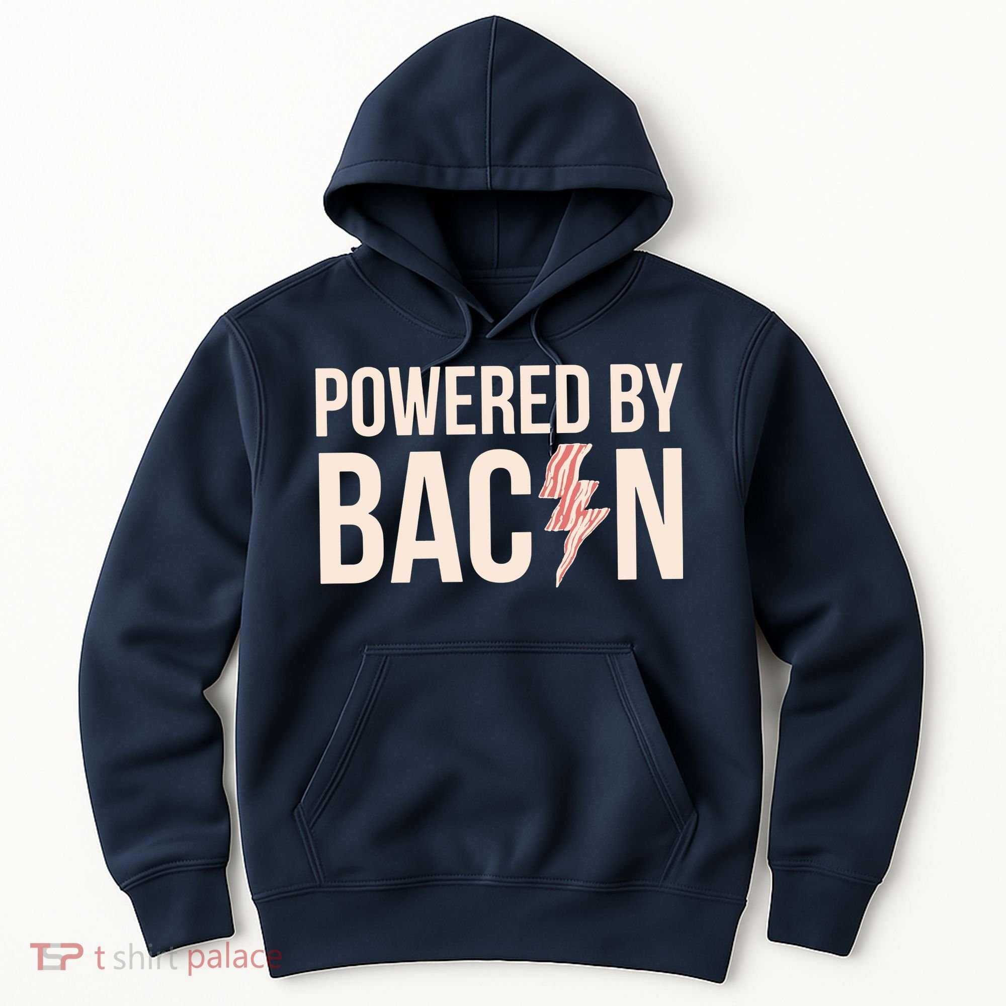 Powered By Bacon Hoodie