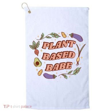 Plant Based Babe Vegan Life Golf Towel
