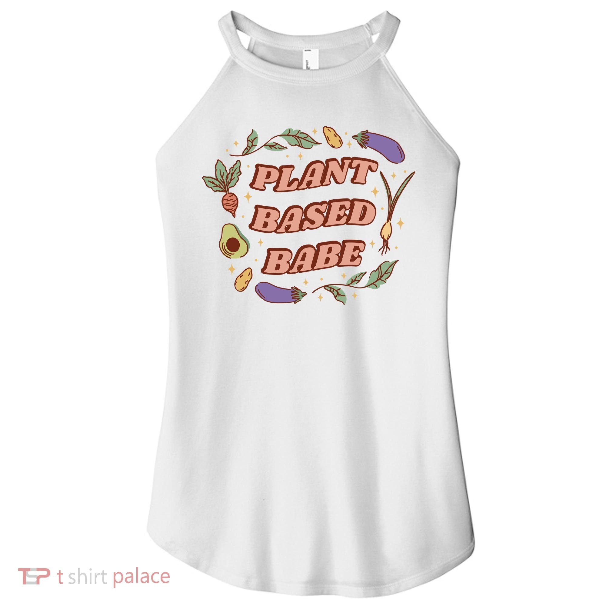 Plant Based Babe Vegan Life Women's Perfect Tri Rocker Tank