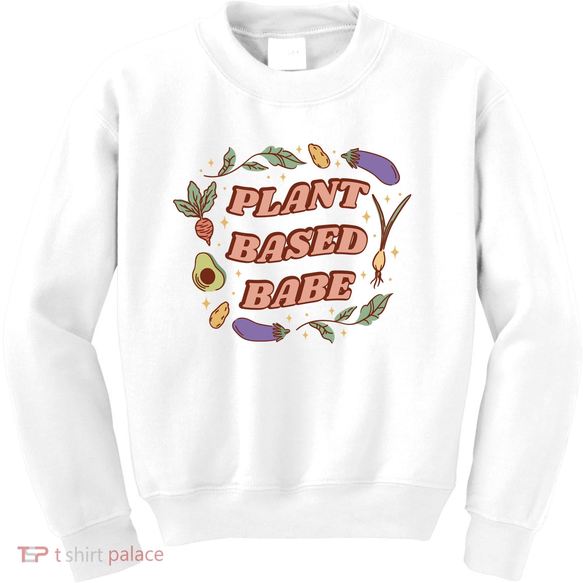 Plant Based Babe Vegan Life Kids Sweatshirt