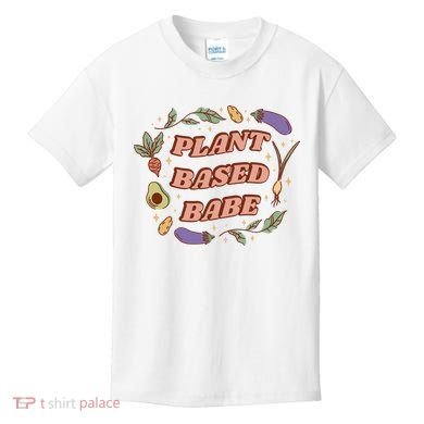 Plant Based Babe Vegan Life Kids T-Shirt