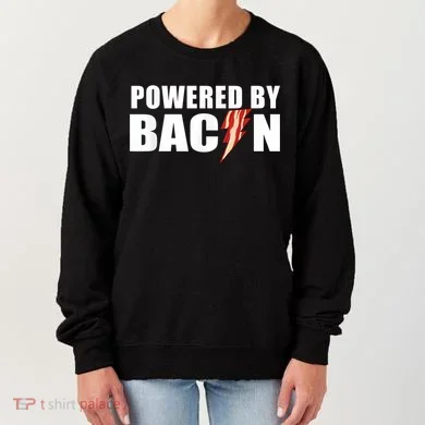 Powered By Bacon Women's Sweatshirt