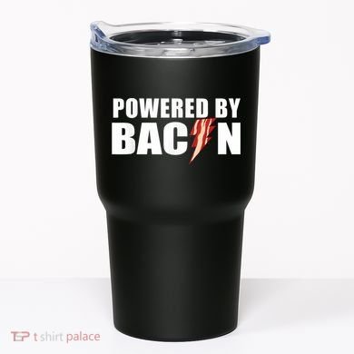 Powered By Bacon Tumbler