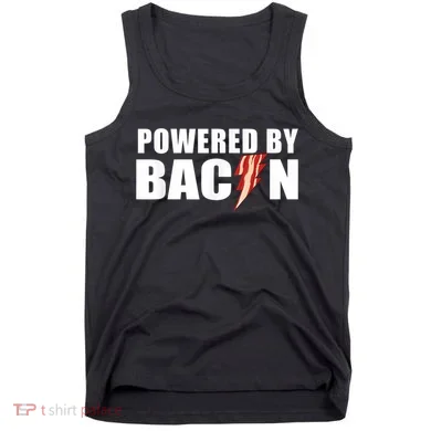 Powered By Bacon Tank Top